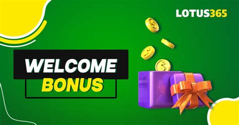 lotus365 welcome bonus